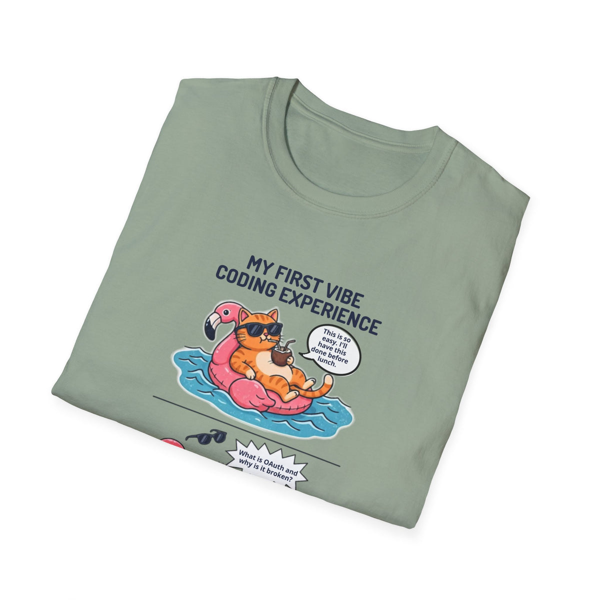 Hilarious Vibe Coder shirt | Cat is Vibe Coding until it's time to Debug | Debugging Nightmare for Vibe Coders | Funny Tech shirt