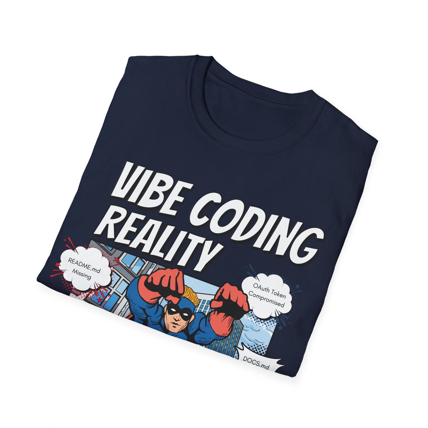 Vibe Coding Reality T-Shirt | Funny Male Senior Dev Super Hero |  Programmer Comic Tee | Vibe Coders are Fueled by Dreams