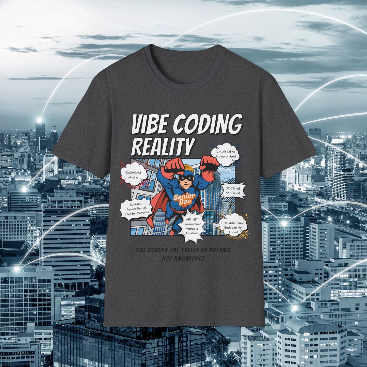 Vibe Coding Reality T-Shirt | Funny Male Senior Dev Super Hero |  Programmer Comic Tee | Vibe Coders are Fueled by Dreams