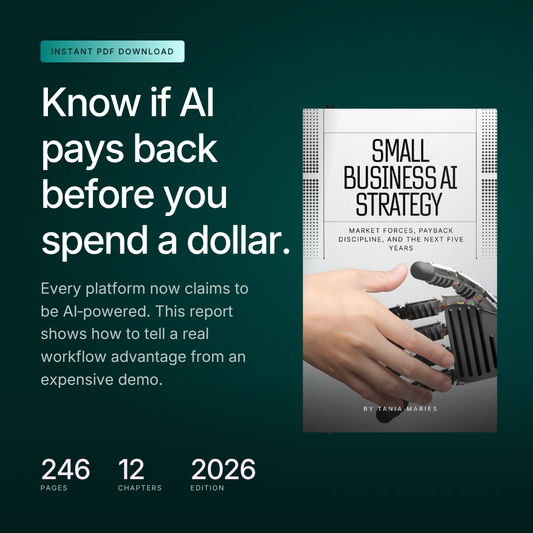 Digital Download: Small Business AI Strategy: Market Forces, Payback Discipline, and the Next Five Years