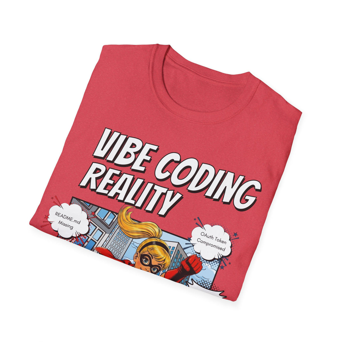 Vibe Coding Reality T-Shirt | Funny Female Senior Dev Super Hero |  Programmer Comic Tee | Vibe Coders are Fueled by Dreams