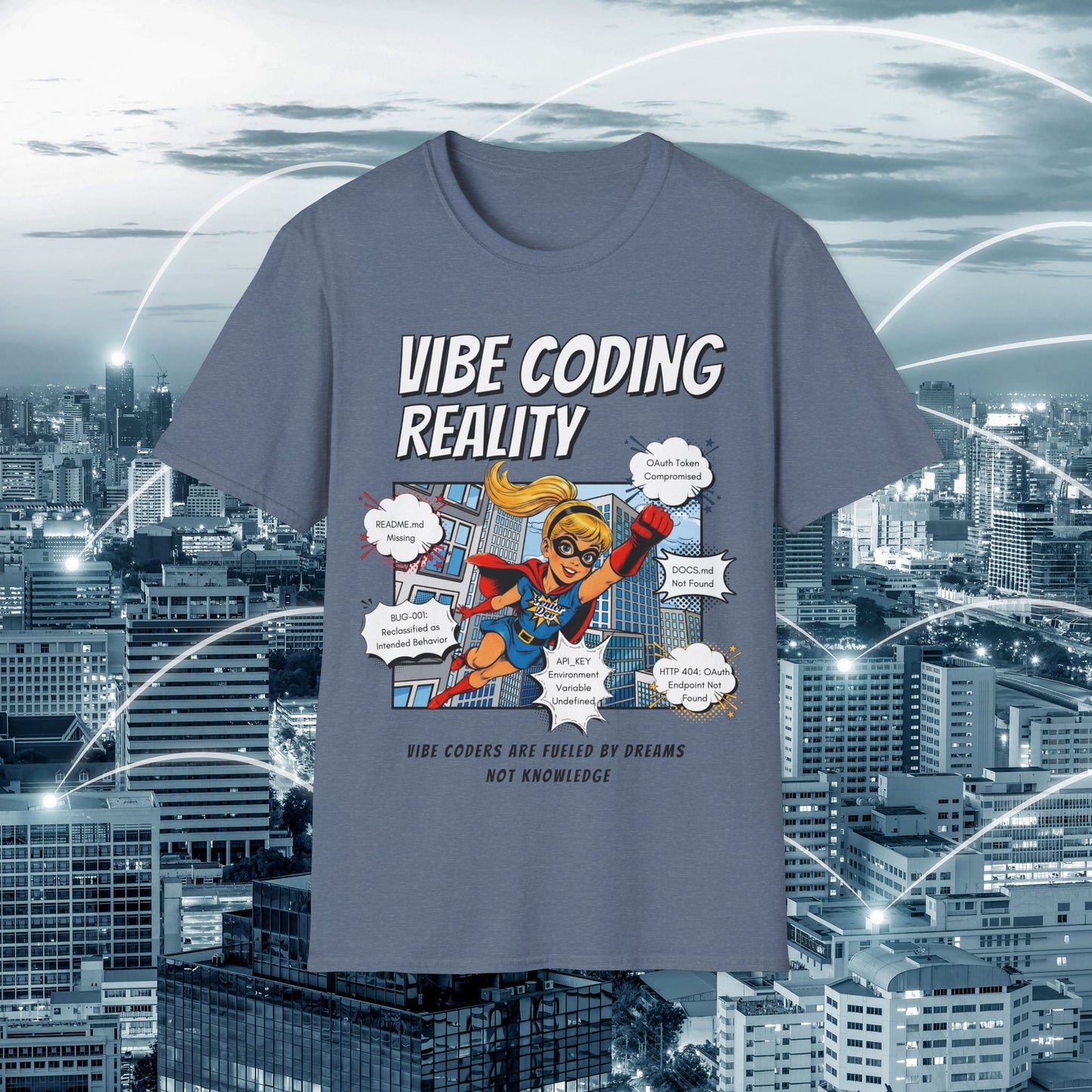 Vibe Coding Reality T-Shirt | Funny Female Senior Dev Super Hero |  Programmer Comic Tee | Vibe Coders are Fueled by Dreams