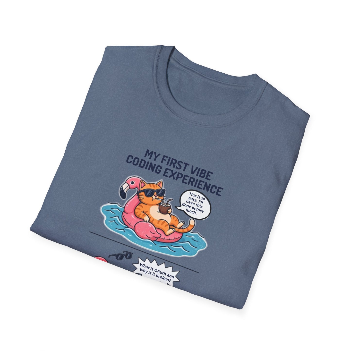 Hilarious Vibe Coder shirt | Cat is Vibe Coding until it's time to Debug | Debugging Nightmare for Vibe Coders | Funny Tech shirt