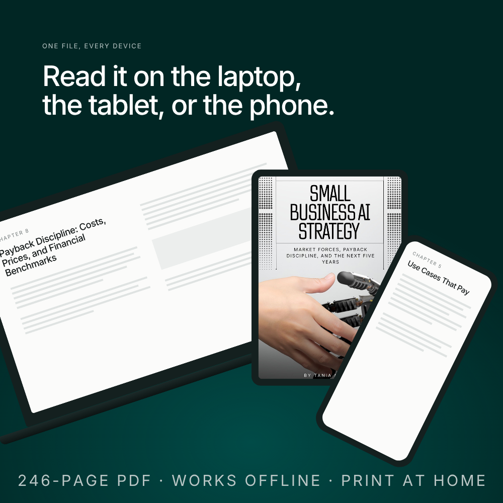 Digital Download: Small Business AI Strategy: Market Forces, Payback Discipline, and the Next Five Years