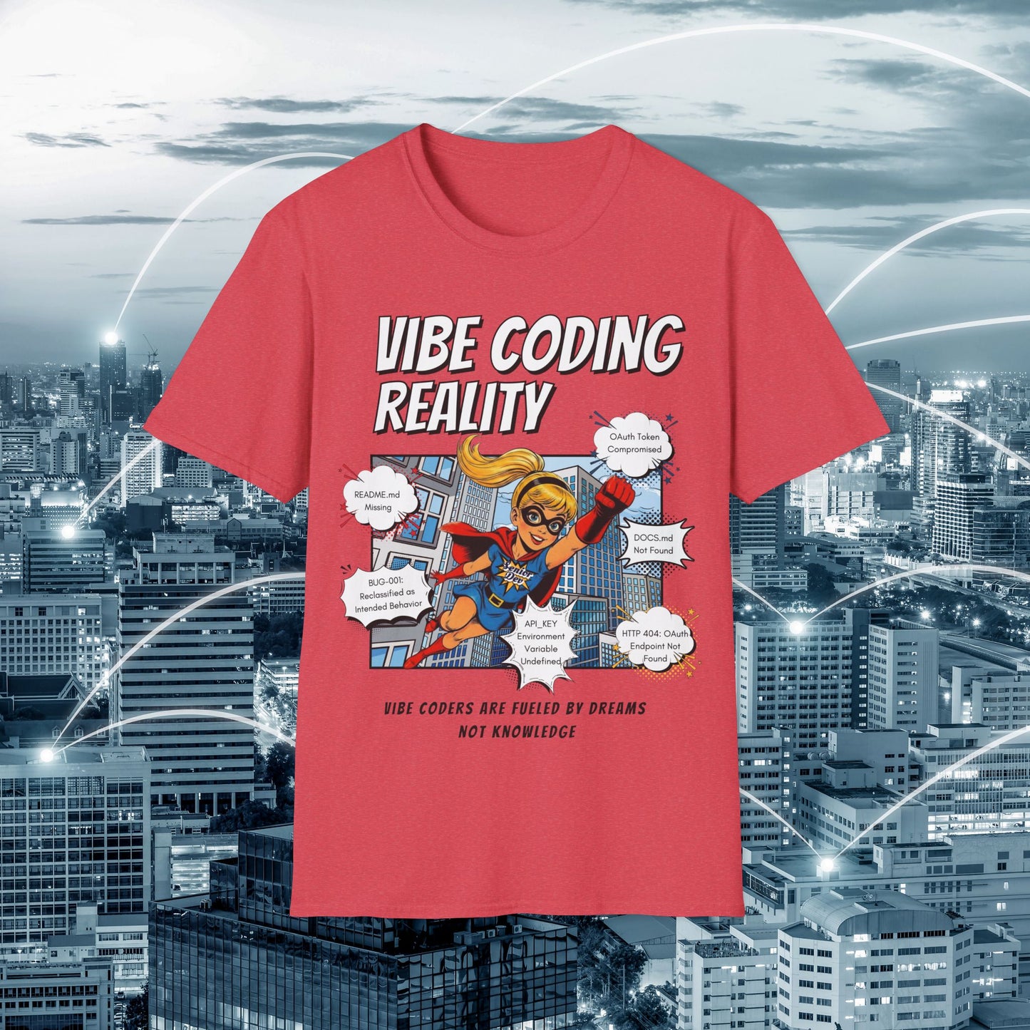 Vibe Coding Reality T-Shirt | Funny Female Senior Dev Super Hero |  Programmer Comic Tee | Vibe Coders are Fueled by Dreams