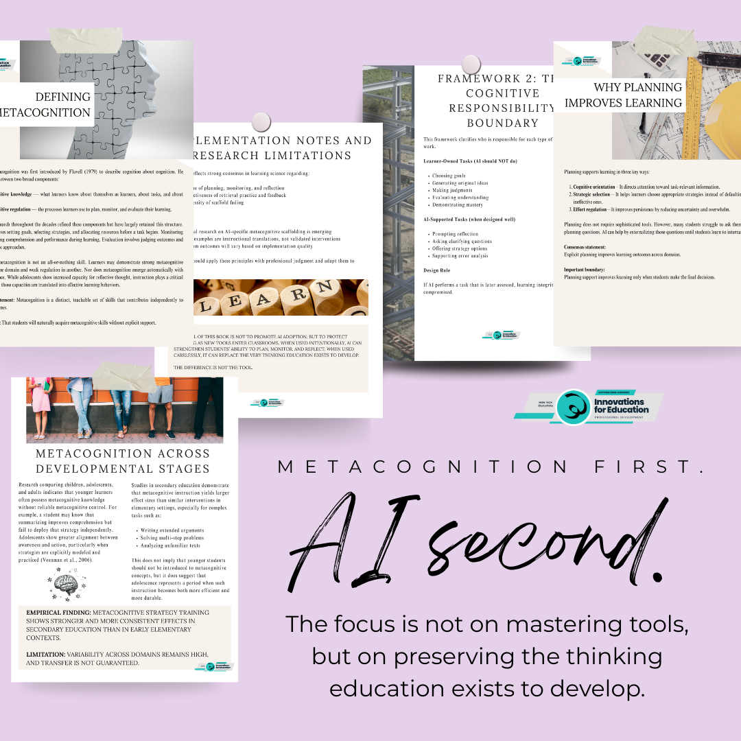 EBOOK: Learning How to Learn in the Age of AI Research-Based Strategies for Building Metacognition in Grades 6–12