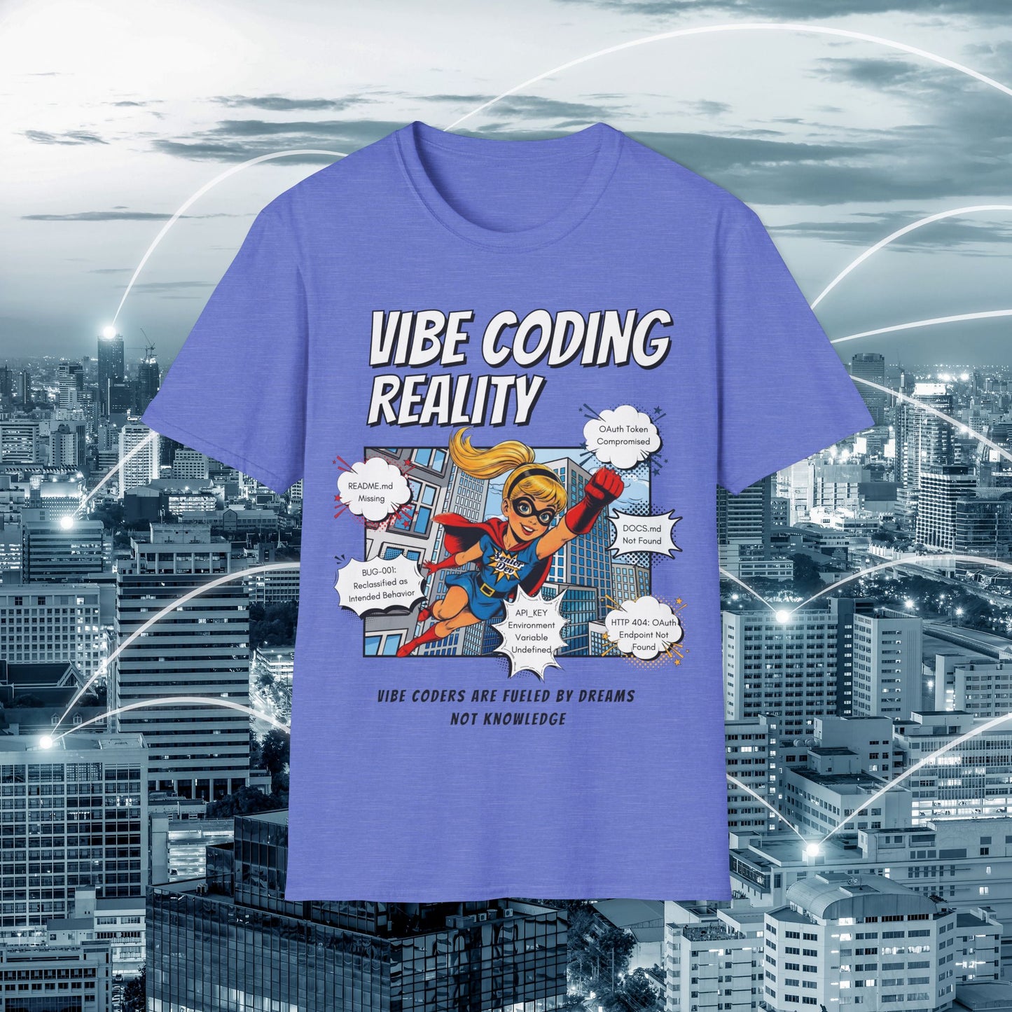 Vibe Coding Reality T-Shirt | Funny Female Senior Dev Super Hero |  Programmer Comic Tee | Vibe Coders are Fueled by Dreams
