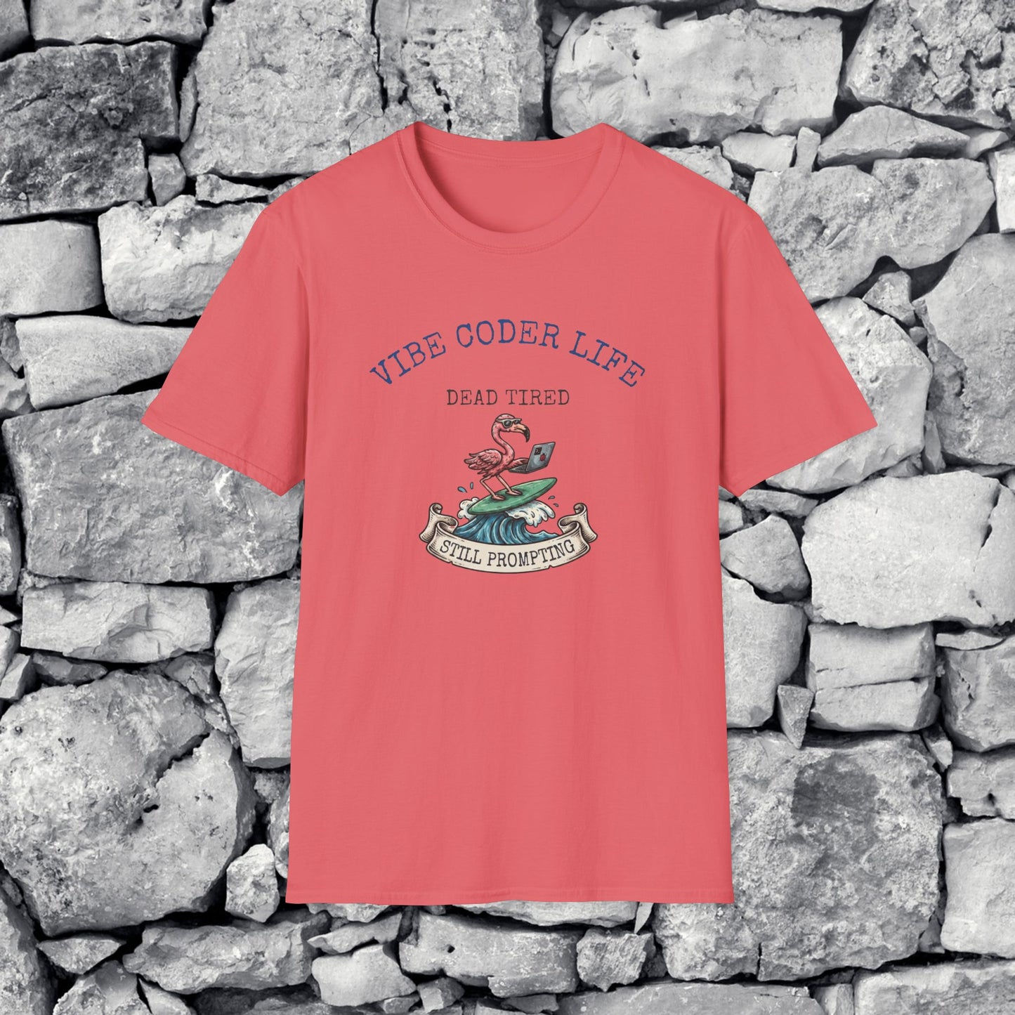 Vibe Coder Life Dead Tired Still Prompting Shirt | Flamingo on Surfboard Vibe Coding | Funny Tech shirt