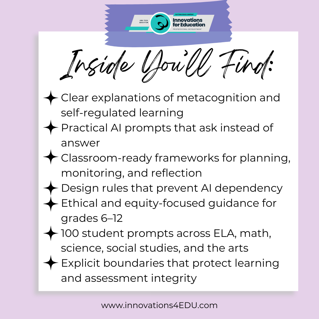 EBOOK: Learning How to Learn in the Age of AI Research-Based Strategies for Building Metacognition in Grades 6–12