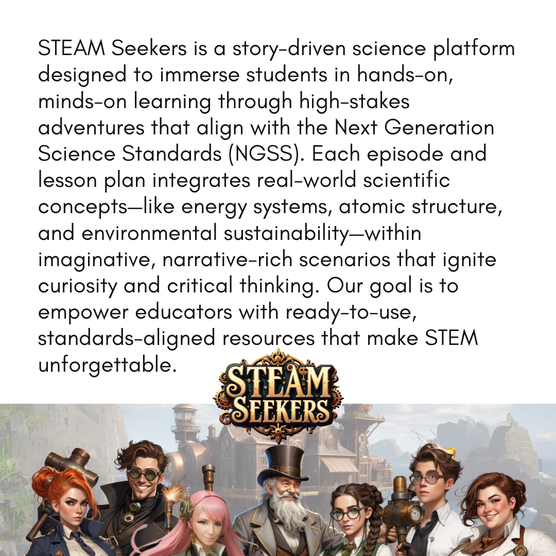 STEAM Seekers | Middle School Atomic Structure and Periodic Table Curriculum | Math & Science Lesson Plans