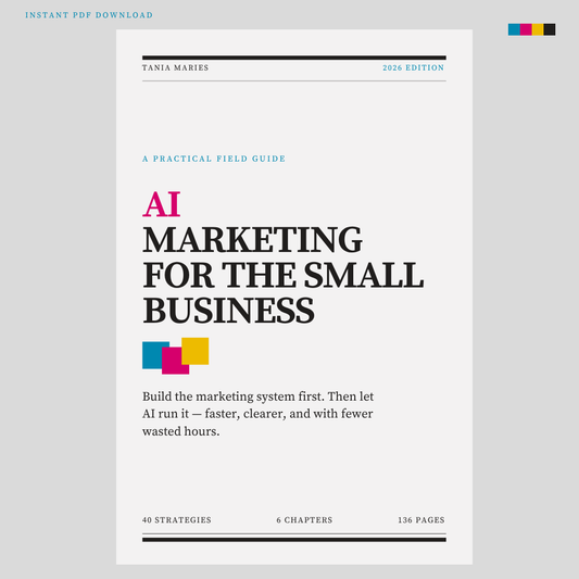 Digital Download AI Marketing for the Small Business | A Practical System for Attracting Customers, Saving Time, and Growing Sales with AI