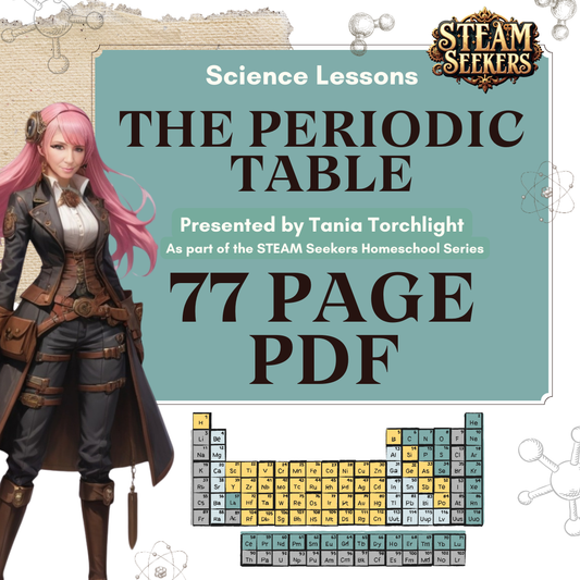 STEAM Seekers | Middle School Atomic Structure and Periodic Table Curriculum | Math & Science Lesson Plans